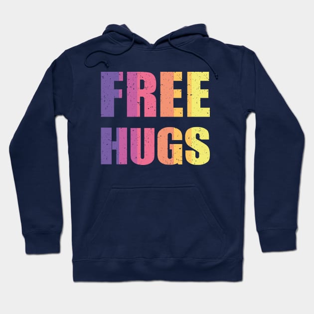 Free Hugs Hoodie by FunawayHit